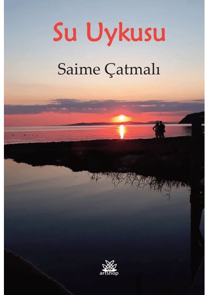 Su Uykusu - Saime Çatmalı