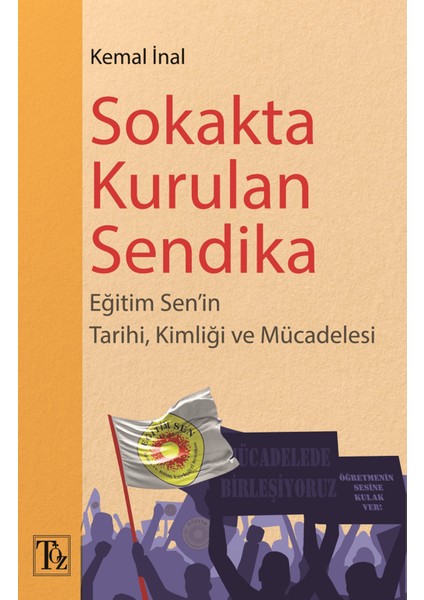 Sokakta Kurulan Sendika - Kemal İnal