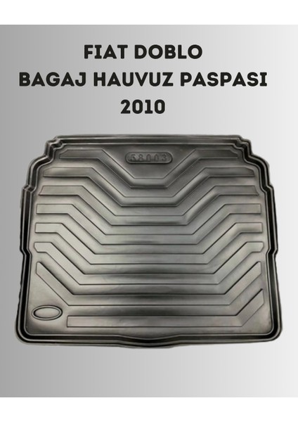 Fıat Doblo Bagaj Havuzu Siyah 2010