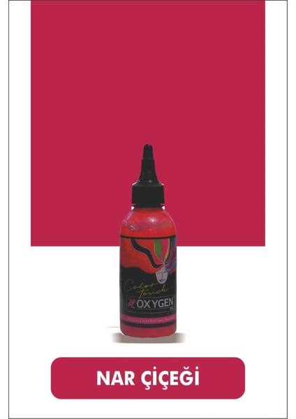 Oxygen Renkli Boya NAR ÇİÇEĞİ fiyatları