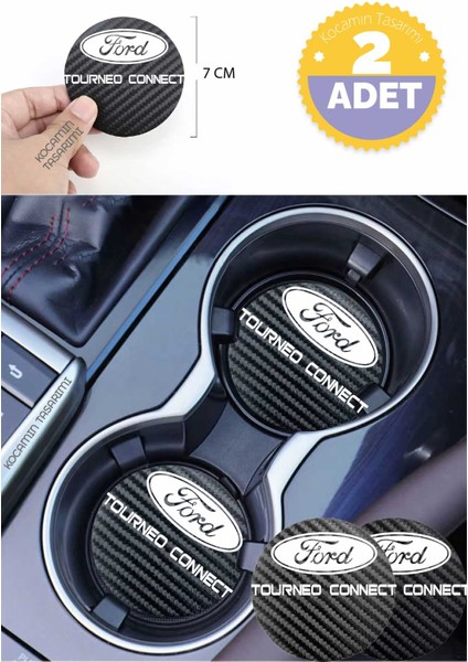Ford Tourneo Connect Yazılı Karbon Araç Bardak Altlığı Ford Tourneo Connect Modeli Için 7 cm Şık Tasarım 2 Adet