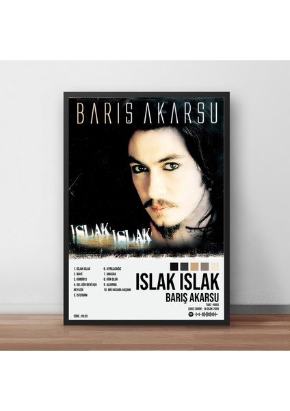 Barış Akarsu - Islak Islak Albüm / Çerçeveli Poster Tablo