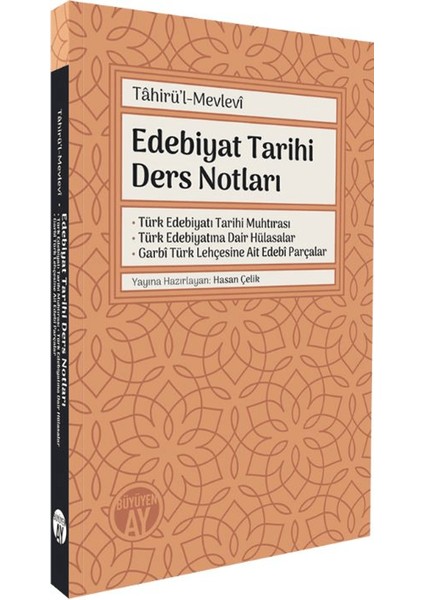 Edebiyat Tarihi Ders Notları - Tahirü'l-Mevlevi