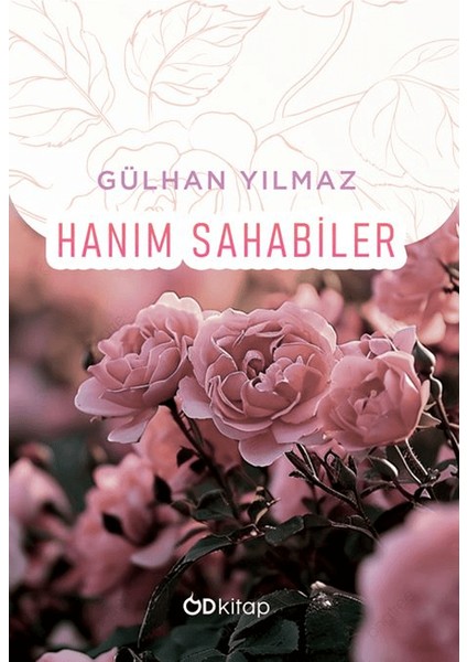 Hanım Sahabiler - Gülhan Yılmaz