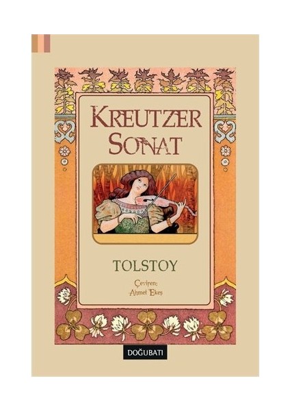 Kreutzer Sonat - Lev Nikolayeviç Tolstoy