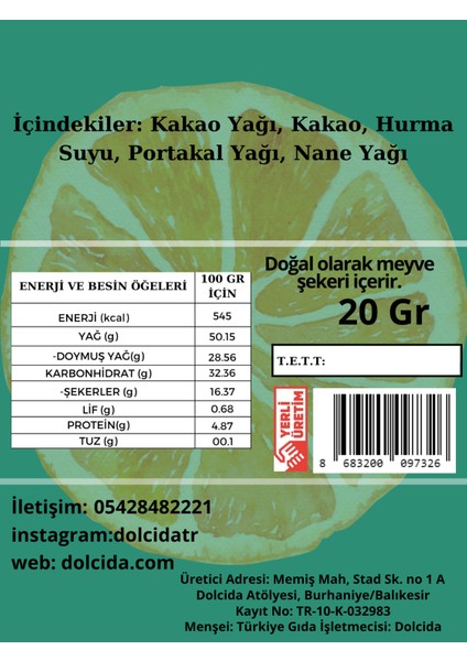Portakal-Nane Çikolata ( Şekersiz, Glütensiz,Vegan) 3 Adet 20 gr fiyatları
