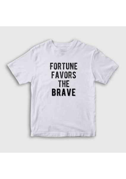 Çocuk Beyaz Fortune Favors The Brave T-Shirt