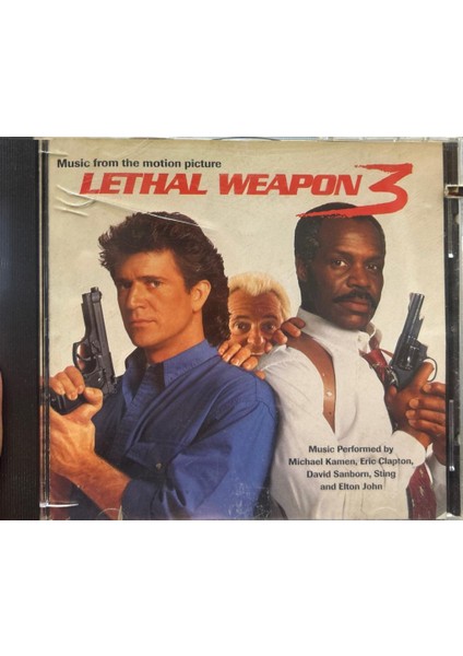 Music From The Motion Picture Lethal Weapon 3 Sting,Eric Clapton,Elton John (1992 Baskı Cd)