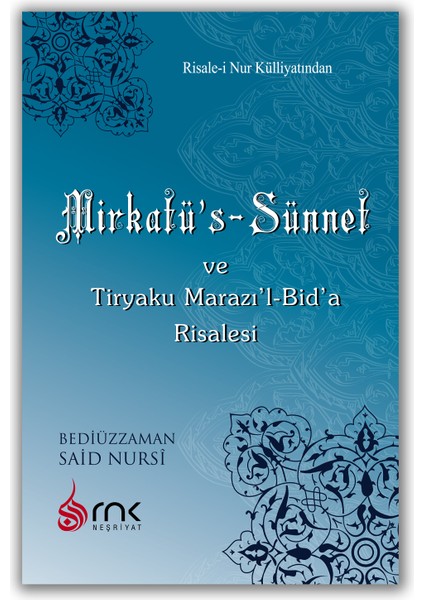 Mirkatü’s Sünnet Risalesi (Çanta Boy) - Bediüzzaman Said Nursi