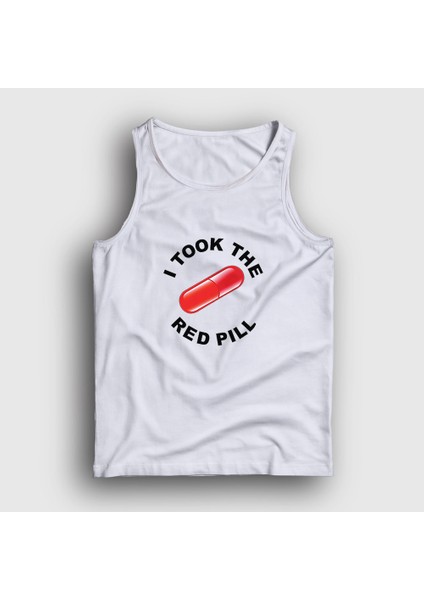 Unisex Beyaz I Took The Red Pill Ideology Atlet