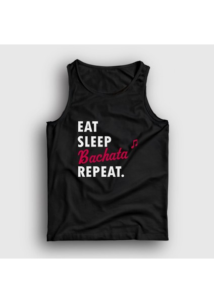 Unisex Siyah Eat Sleep Bachata Repeat Hediye Dance Dansçı Atlet