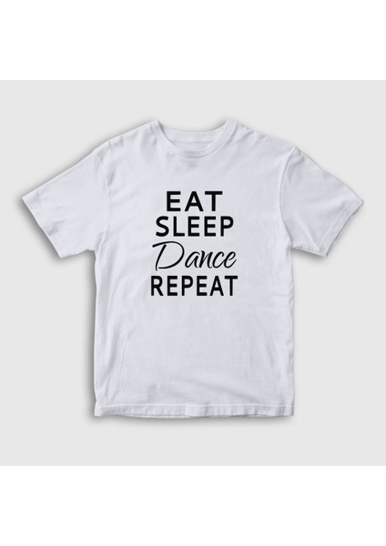 Çocuk Beyaz Eat Sleep Dance Repeat Hediye Dansçı T-Shirt