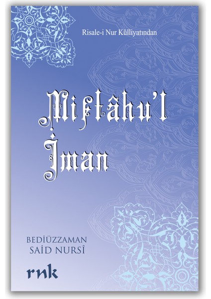Miftâhu’l İman (Çanta Boy) - Bediüzzaman Said Nursi