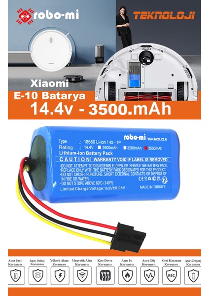 Xiaomi Robot Vacuum E10 3500mAh Robot Süpürge Bataryası - Gerçek Kapasite, Maksimum Güvenlik indirimleri