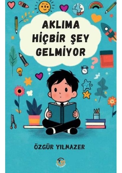 Aklıma Hiçbir Şey Gelmiyor