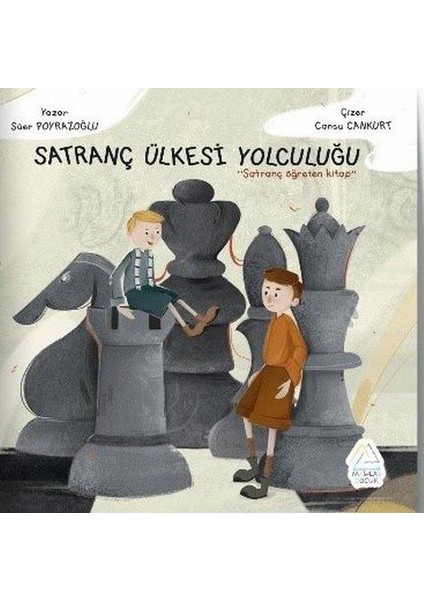 Satranç Ülkesi Yolculuğu Satranç Öğreten Kitap