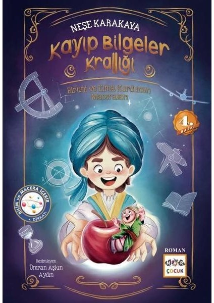 Kayıp Bilgiler Krallığı Biruni ve Elma Kurdunun Maceraları