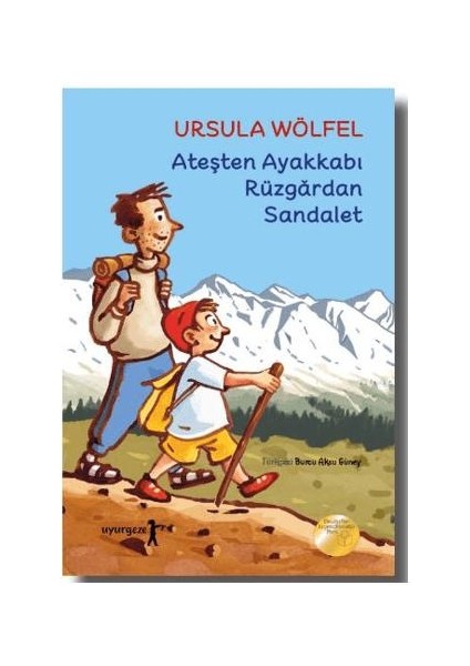 Ateşten Ayakkabı Rüzgardan Sandalet