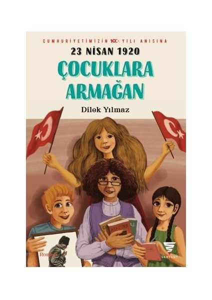 23 Nisan 1920 Çocuklara Armağan