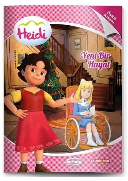 Heidi Öykü Kitapları Yeni Bir Hayat