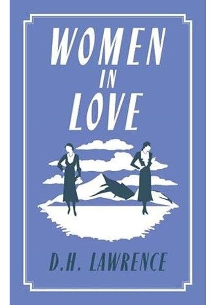 Women In Love : Annotated Edition