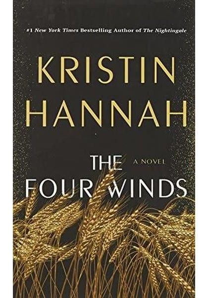 The Four Winds : A Novel