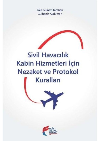 Sivil Havacılık Kabin Hizmetleri Için Nezaket ve Protokol Kuralları