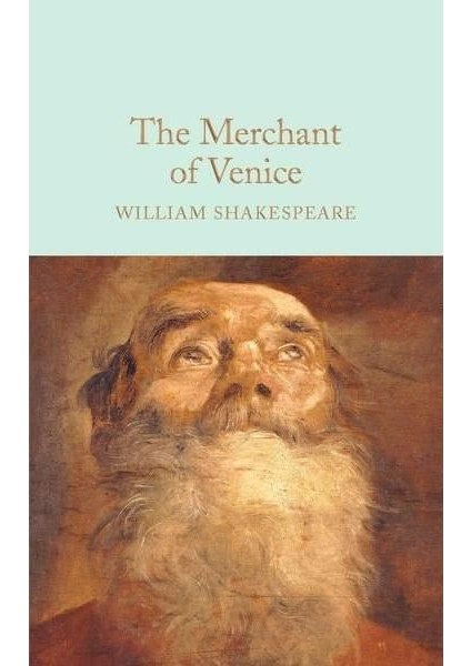 The Merchant Of Venice (Macmillan Collector's Library) (Ciltli)
