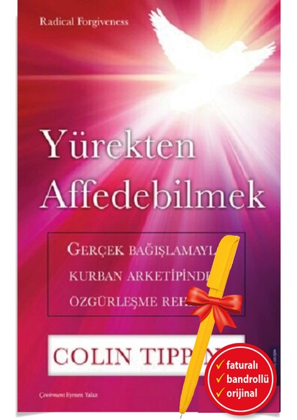 Yürekten Affedebilmek + Alfa Kalem - Colin Tipping