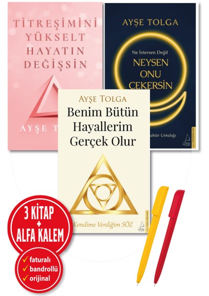 Titreşimini Yükselt / Ne İstersen / Benim Bütün Hayallerim Gerçek Olur + Alfa Kalem - Ayşe Tolga