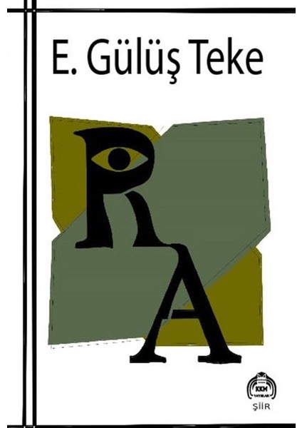 Ra - E. Gülüş Teke