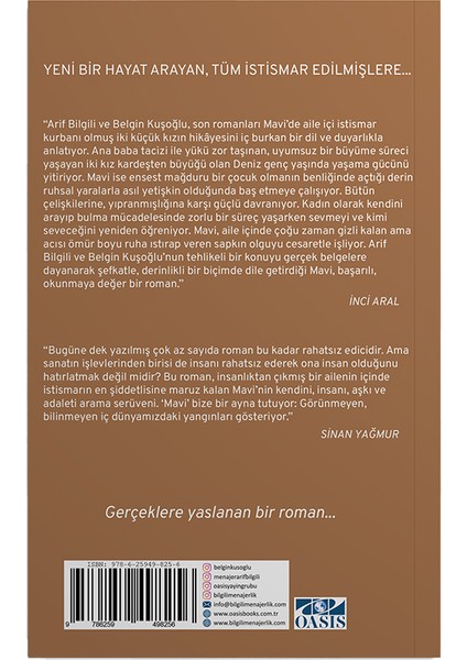 Mavi / Görüldü - Arif Bilgili, Belgin Kuşoğlu