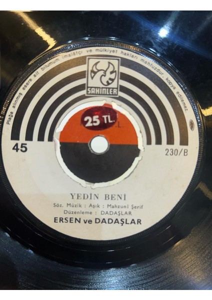 Ersen ve Dadaşlar ‎– Bir Ayrılık Bir Yoksulluk Bir Ölüm / Yedin Beni 1974 Baskı (45'lik Plak)