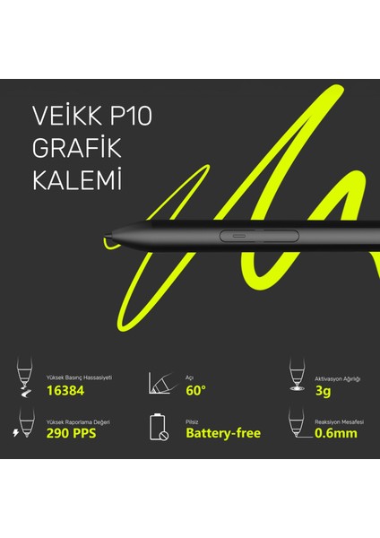VK1600 Grafik Tableti İçin Pilsiz Pasif Kalem P10