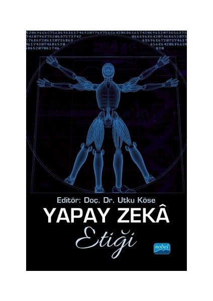 Yapay Zeka Etiği - Utku Köse