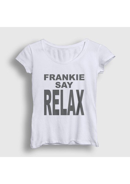 Kadın Beyaz Frankie Say Relax Ross Dizi Friends T-Shirt