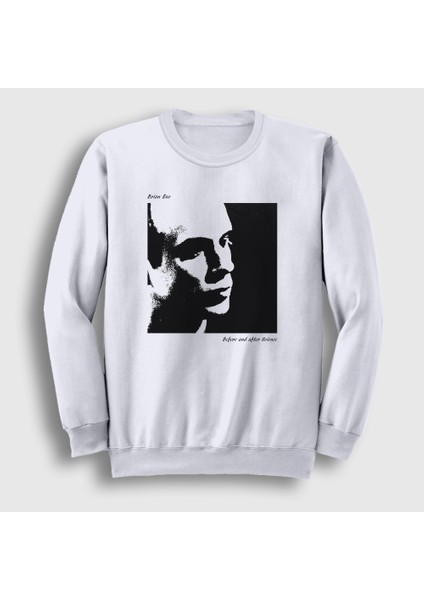 Unisex Beyaz Before And After Science Brian Eno Sweatshirt
