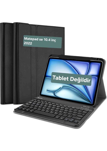 Huawei Matepad Se 10.4 Inch 2022 Case Uyumlu Bluetooth Türkçe Q Klavyeli Kılıfı