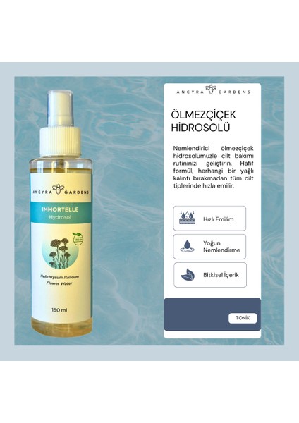 Immortelle Hydrosol (ÖLMEZÇİÇEK HİDROSOLÜ)150 ml fiyatları