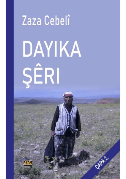 Dayika Şeri - Zaza Cebeli