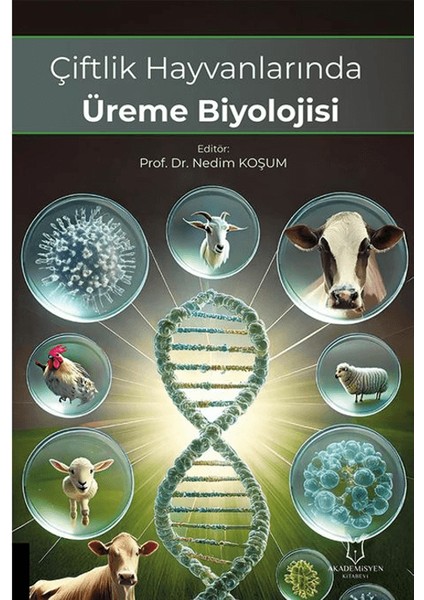 Çiftlik Hayvanlarında Üreme Biyolojisi