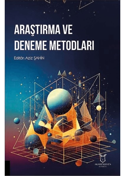 Araştırma ve Deneme Metodları