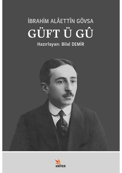 Güft Ü Gû - İbrahim Alaettin Gövsa