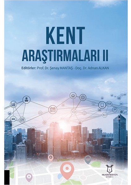Kent Araştırmaları II