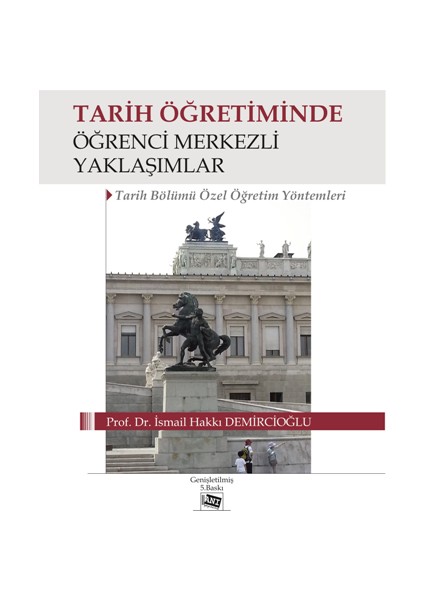 Tarih Öğretiminde Öğrenci Merkezli Yaklaşımlar