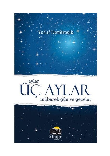Üç Aylar Mübarek Gün ve Geceler fiyatları
