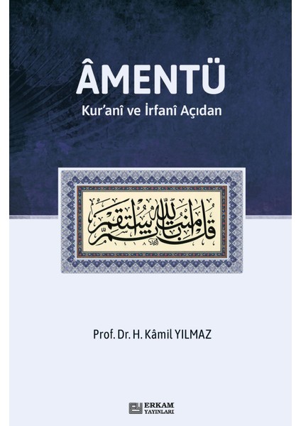Amentü / Kur’anî ve İrfanî Açıdan - Hasan Kamil Yılmaz fiyatları