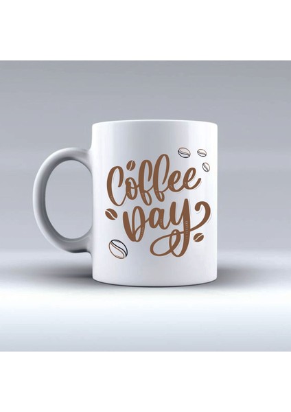 Coffee Day Resimli Çift Taraflı Kişiye Özel Isim Yazılı Seramik Kupa Bardak