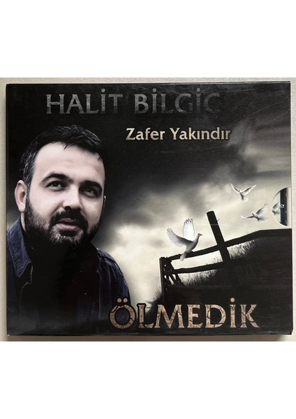 Halit Bilgiç - Zafer Yakındır Ölmedik CD