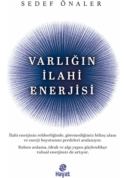 Varlığın Ilahi Enerjisi